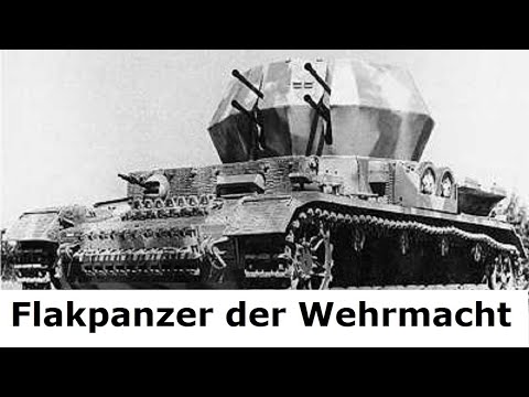Anti-aircraft tanks of the Wehrmacht - Idea, planning, use 1939 - 1945 #