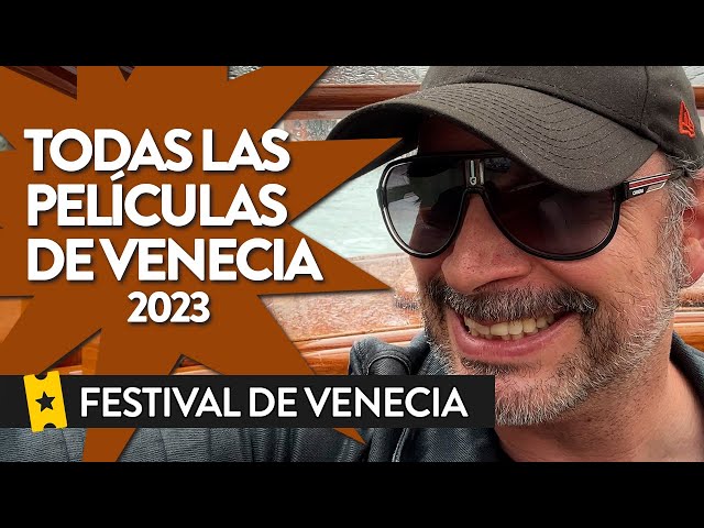 Todas las películas del Festival de Venecia 2023