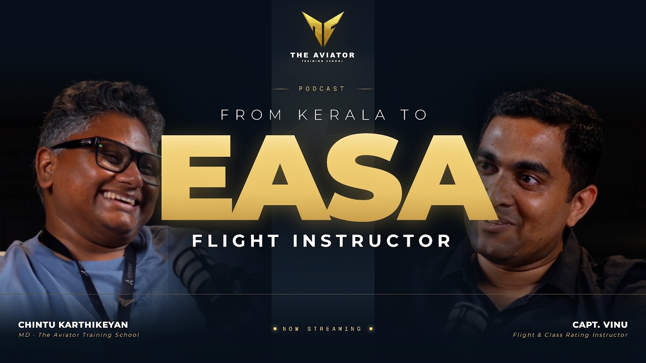 From Kerala to EASA Flight Instructor