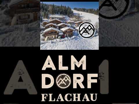 ALMDORF FLACHAU 🇦🇹 Hütten