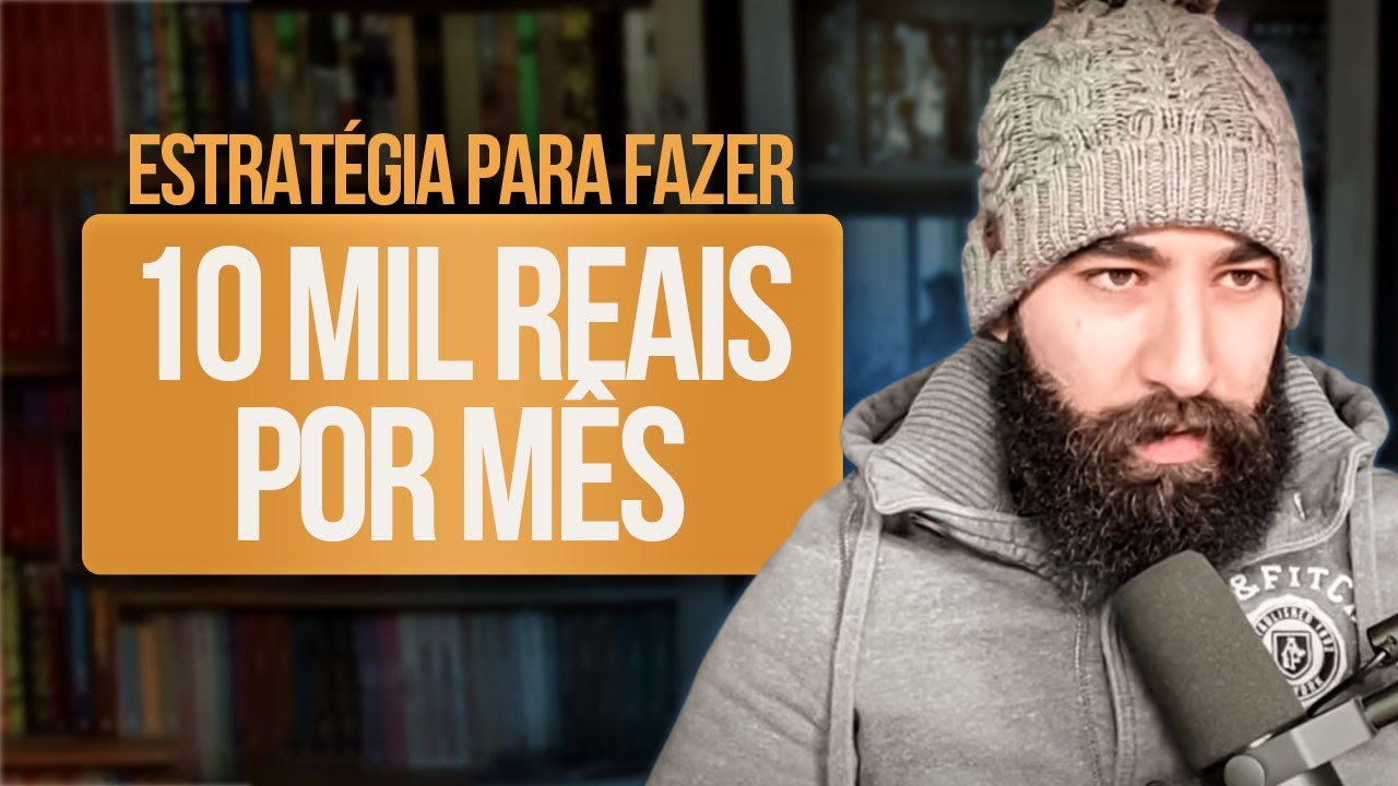 Estratégia para você fazer 10 mil reais por mês na internet: Workshop Mensal - Live 45