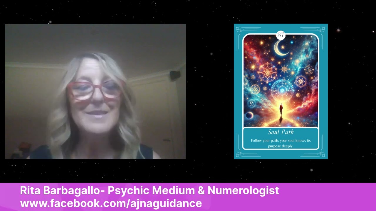 Card 37: Soul Path - Rita Barbagallo | Psychic Medium & Numerologist