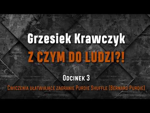 Greg Krawczyk - ćwiczenia, które pomogą zagrać Purdie Shuffle