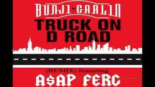 Bunji Garlin Feat. A$AP Ferg -- Truck On D Road HD (Remix)
