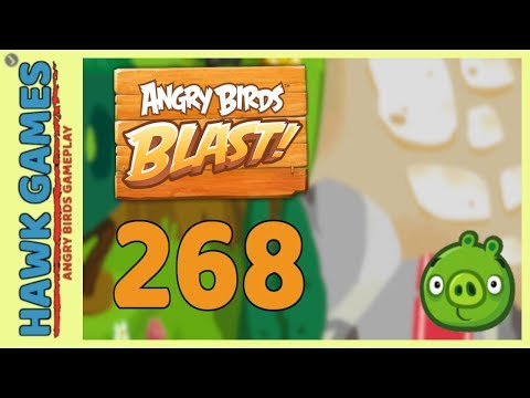 Angry Birds Blast Level 268 - 3 Stars Walkthrough, No Boosters