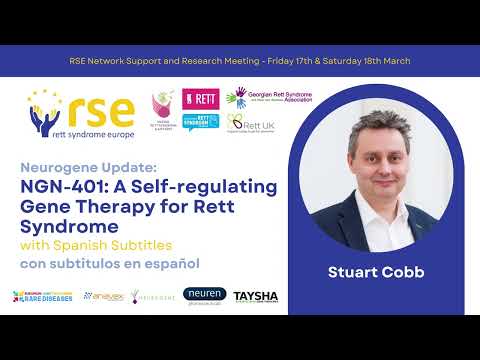 "NGN-401: A Self-regulating Gene Therapy for Rett Syndrome" ~ Stuart Cobb [SPANISH SUBS]
