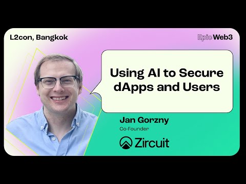 Using AI to Secure dApps and Users by Jan Gorzny, Zircuit - YouTube
