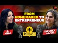 Episode 1 From Homemaker To Entrepreneur Shrutika Arjun S Journey Beyond Kitchen