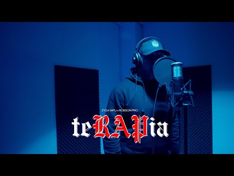 Zyga WPU - teRAPia ft. Robson PRO prod. Wizier [Official Video]