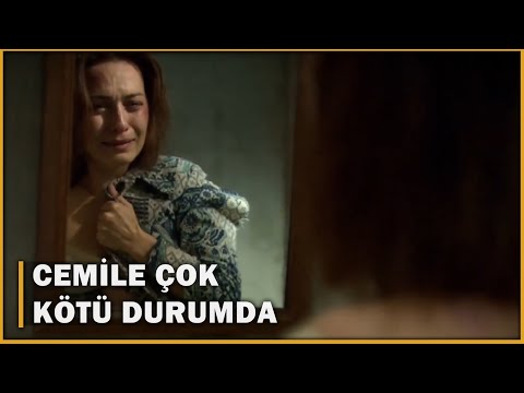 Cemile Çok Kötü Durumda! - Öyle Bir Geçer Zaman Ki 30.Bölüm