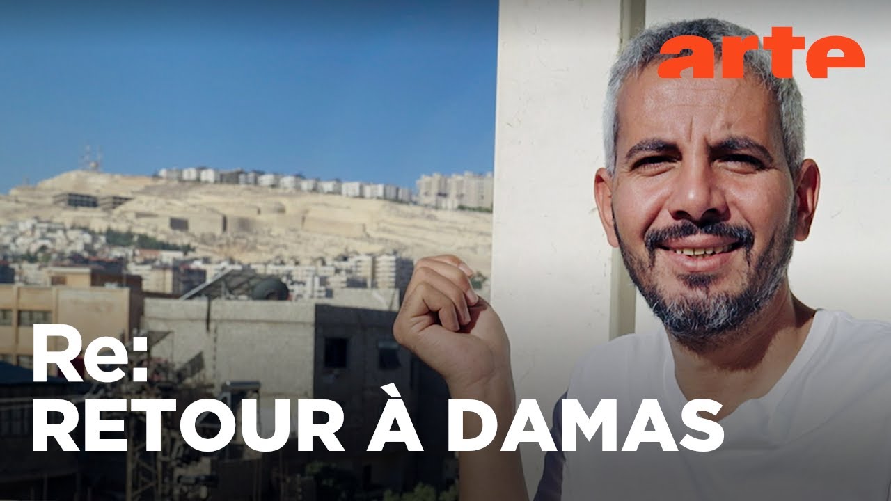 Syrie : rentrer pour reconstruire le pays | Reportage | ARTE Regards