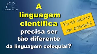 Linguagem Científica - EXEMPLO PRÁTICO