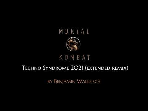 Mortal Kombat 2021 Techno Syndrome  - Extended Remix