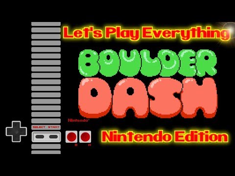 Let's Play Everything: Boulder Dash