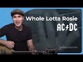 Whole Lotta Rosie Guitar Lesson | AC/DC