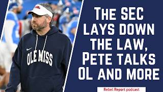 The SEC lays down the law - Golding talks Ole Miss' health, depth, and more | Rebel Report podcast