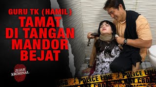 Download lagu Guru TK (Hamil) di Tangan Mandor Bejat | Jejak Kriminal Antv mp3
