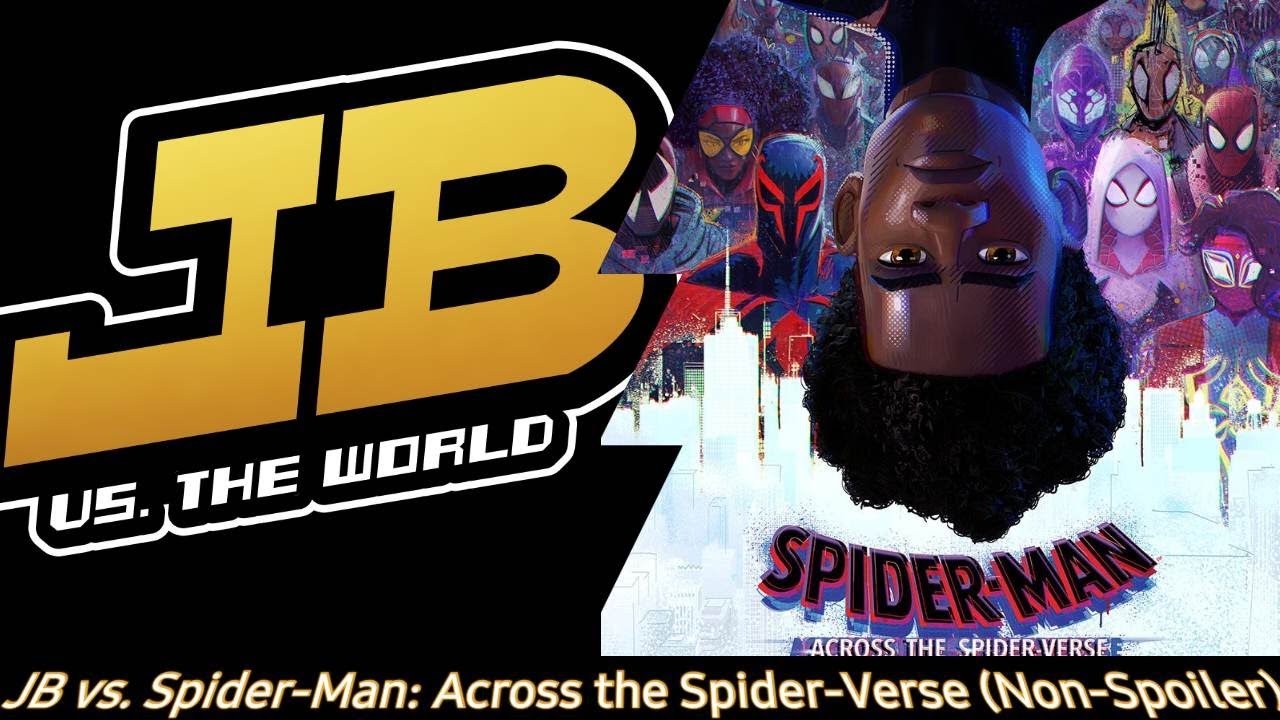 JB vs. Spider-Man: Across The Spider-Verse (Non-Spoiler) #SpiderMan #Sony #Marvel #SpiderVerse