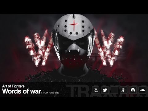 Art of Fighters - Words of war (Traxtorm Records - TRAX 0139)