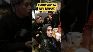 Download lagu kumpul bareng nafc bandung mp3