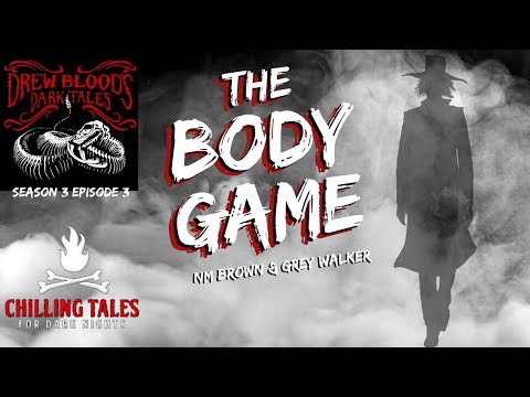 "The Body Game" Creepypasta 💀 S3E03 DREW BLOOD'S DARK TALES (Scary Stories)
