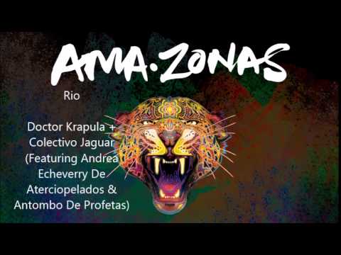 Doctor Krapula + Colectivo Jaguar - Amazonas | Disco Completo | + Descarga