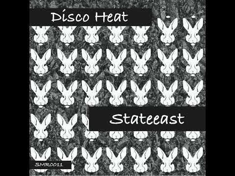 Stateeast -Disco Heat (Original Mix)    [SMART Record's]