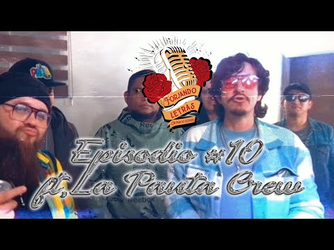 FORJANDO LETRAS #11 ft.La Pauta Crew