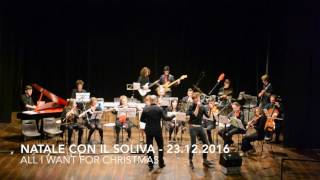 All I want for Christmas - Natale con il Soliva 23.12.2016