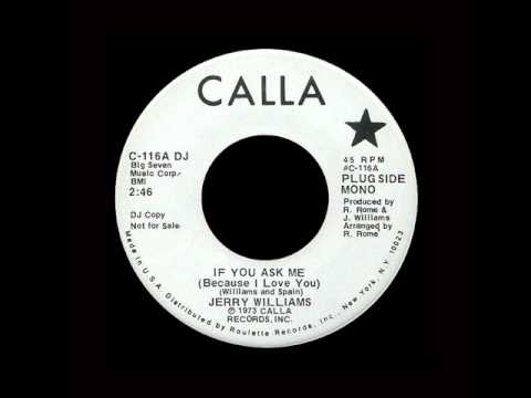 Jerry Williams - If You Ask Me (Because I Love You)