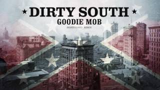 GOODIE MOB - Dirty South (BENITOLOCO REMIX)