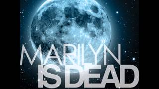 Marilyn Is Dead  Six Sextillion Tons