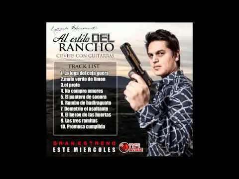 Demetrio el Asaltante- Régulo Caro (Al Estilo DEL Rancho 2013)