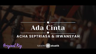 Download lagu Ada Cinta – Acha Septriasa & Irwansyah (KARAOKE AKUSTIK - ORIGINAL KEY) mp3 Download lagu Ada Cinta – Acha Septriasa & Irwansyah (KARAOKE AKUSTIK - ORIGINAL KEY) mp3