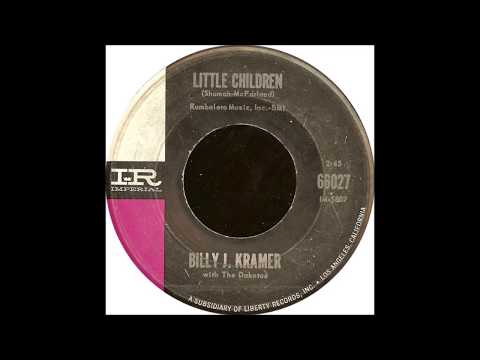 Little Children - Billy J. Kramer with The Dakotas