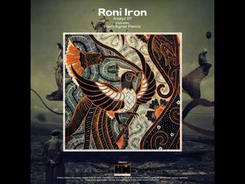 Roni Iron - Antalya (Original mix)