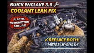Buick Enclave Coolant Leak Repair (2008–2017) | 3.6L Heater Hose T Connector Fix