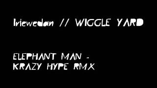 ELEPHANT MAN - KRAZY HYPE RMX // WYS