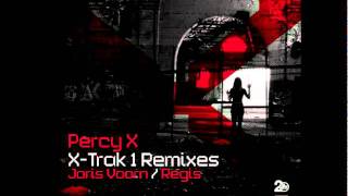 Percy X - X track One (Regis Remodel)
