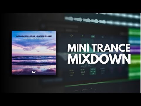 How to do a mini Trance mix down | Trance Mixing Tutorial