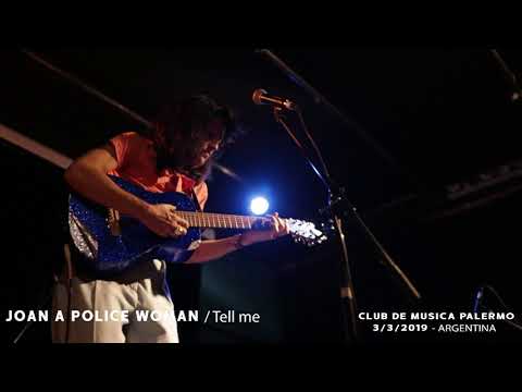 Joan as police woman - Tell me _ Live in Buenos Aires