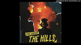 The Weeknd - The Hills [Official Clean Version]