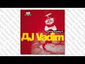 DJ Vadim - Friction (Instrumental)