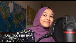 Ilusi Tak Bertepi - Hijau Daun (cover)