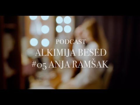 ALKIMIJA BESED #05: ANJA RAMŠAK (radio, izgorelost in vse vmes)