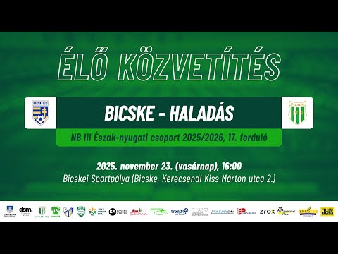 Bicske - Haladás | ÉLŐ közvetítés