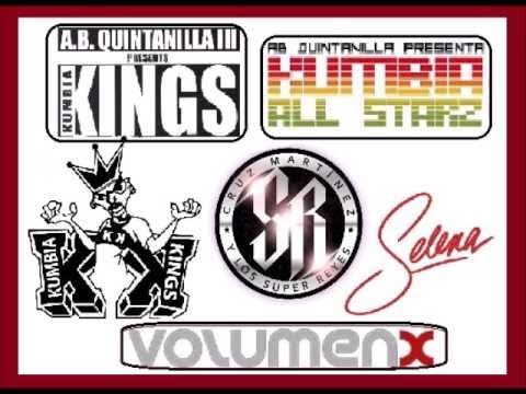 Cumbia Tex Mex Kumbia Kings, Selena, Kumbia All Starz, Volumen X, Los Super Reyes, Mix