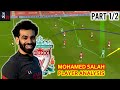 How To Play As a Winger In Football? Mohamed Salah Player Analysis / Part 1/2