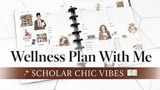 Plan With Me | Wellness Spread ✨ Scholar Chic Vibes | Feb 23–Mar 1