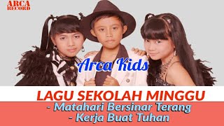 Download lagu Lagu Sekolah Minggu |Matahari Bersinar Terang - Kerja Buat Tuhan | Arca Kids || mp3 Download lagu Lagu Sekolah Minggu |Matahari Bersinar Terang - Kerja Buat Tuhan | Arca Kids || mp3